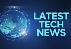 latest tech news updates